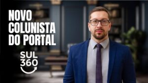 Advogado Anderson Marques é o novo colunista do portal Sul360