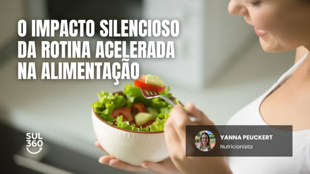 O impacto silencioso da rotina acelerada na alimentação